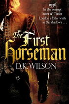 Couverture du livre « The First Horseman » de Wilson D K aux éditions Little Brown Book Group Digital