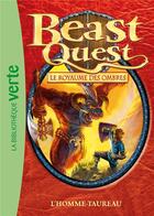 Couverture du livre « Beast Quest Tome 15 : l'homme-taureau » de Adam Blade aux éditions Hachette Jeunesse