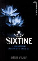 Couverture du livre « Sixtine » de Caroline Vermalle aux éditions Black Moon