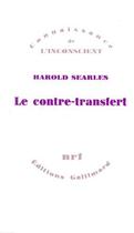 Couverture du livre « Le contre-transfert » de Harold Searles aux éditions Gallimard