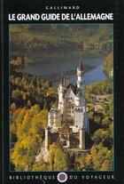 Couverture du livre « Allemagne » de Collectif Gallimard aux éditions Gallimard-loisirs
