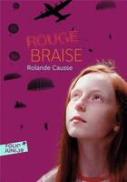Couverture du livre « Rouge braise » de Rolande Causse aux éditions Gallimard-jeunesse
