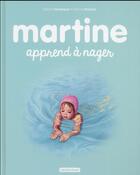 Couverture du livre « Martine apprend à nager t.25 » de Delahaye Gilbert et Marlier Marcel aux éditions Casterman