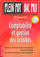 Couverture du livre « Comptabilite Et Gestion Activites Bac Pro T.18 » de Christian Habouzit aux éditions Foucher