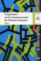 Couverture du livre « Conjectures sur le commencement de l'histoire humaine » de Emmanuel Kant aux éditions Hatier