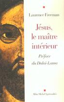 Couverture du livre « Jesus, le maitre interieur » de Lablanche Dominique aux éditions Albin Michel