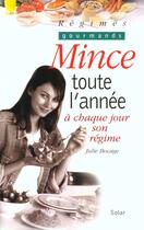 Couverture du livre « Mince Toute L'Annee » de Julie Bocage aux éditions Solar