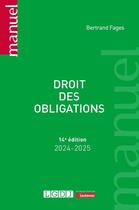 Couverture du livre « Droit des obligations (édition 2024/2025) » de Bertrand Fages aux éditions Lgdj