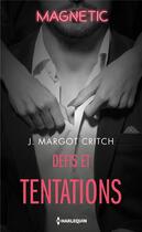 Couverture du livre « Sin City brotherhood Tome 1. ; défis et tentations » de J. Margot Critch aux éditions Harlequin