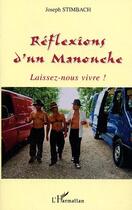 Couverture du livre « Réflexions d'un Manouche : Laissez-nous vivre! » de Joseph Stimbach aux éditions Editions L'harmattan