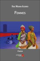 Couverture du livre « Femmes » de Hibo Moumin Assoweh aux éditions Editions Du Net