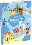 Couverture du livre « Le livre de découvertes de mes... 5 ans » de Lebot Magalie aux éditions Grund