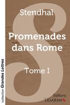 Couverture du livre « Promenades dans Rome » de Stendhal aux éditions Ligaran