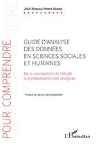 Couverture du livre « Guide d'analyse des données en sciences sociales et humaines ; de la conception de l'étude à la préparation des analyses » de Jose Mangalu Mobhe Agbada aux éditions L'harmattan