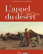 Couverture du livre « L'appel du désert » de Musee Du Vieux Chateau aux éditions Un Deux Quatre