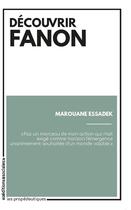 Couverture du livre « Découvrir Fanon » de Marouane Essadek aux éditions Editions Sociales