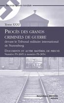 Couverture du livre « Procès des grands criminels de guerre devant le Tribunal militaire international de Nuremberg t.31 » de  aux éditions Nouveau Monde