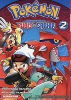 Couverture du livre « Pokémon ; la grande aventure - Rubis et Saphir Tome 2 » de Hidenori Kusaka et Satoshi Yamamoto aux éditions Kurokawa