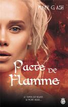 Couverture du livre « Pacte de flamme » de Mary G. Ash aux éditions Gloriana