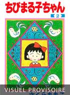 Couverture du livre « Chibi Maruko-chan T02 » de Momoko Sakura aux éditions Mangetsu
