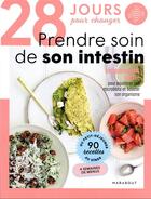 Couverture du livre « 28 jours pour prendre soin de son intestin » de  aux éditions Marabout