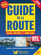 Couverture du livre « Guide de la route ; france routiere et touristique (édition 2005) » de  aux éditions Selection Du Reader's Digest