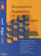 Couverture du livre « Ressources humaines et gestion des personnes (6e édition) » de Jean-Marie Peretti aux éditions Vuibert