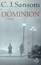 Couverture du livre « Dominion » de C. J. Sansom aux éditions Belfond