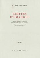 Couverture du livre « Limites et marges » de Kenneth White aux éditions Mercure De France