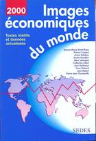 Couverture du livre « Images Economiques Du Monde 2000 » de Andre Gamblin aux éditions Cdu Sedes
