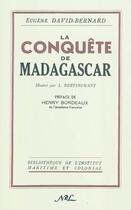 Couverture du livre « La conquête de Madagascar » de Eugene David-Bernard aux éditions Nel