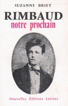 Couverture du livre « Rimbaud notre prochain » de Suzanne Briet aux éditions Nel