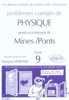 Couverture du livre « Physique mines/ponts 2003-2004 - tome 9 » de Francois Morand aux éditions Ellipses