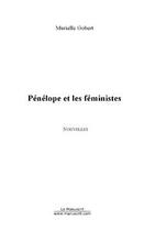 Couverture du livre « Penelope et les feministes » de Murielle Gobert aux éditions Editions Le Manuscrit