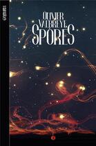 Couverture du livre « Spores » de Olivier Valbreye aux éditions Otherlands