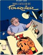 Couverture du livre « Dans l'atelier de Fournier t.1 » de Joub et Nicoby aux éditions Dupuis