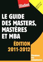 Couverture du livre « Le guide des masters, mastères et MBA » de Yael Didi aux éditions L'etudiant