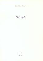 Couverture du livre « Selva ! » de Frederic Leal aux éditions P.o.l