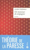 Couverture du livre « Un monsieur de compagnie » de Andre Couteaux aux éditions Bartillat