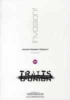 Couverture du livre « Invasion » de Jonas Hassen Khemiri aux éditions Theatrales