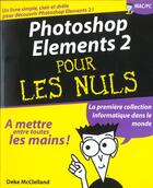 Couverture du livre « Photoshop Elements 2 » de Deke Mcclelland aux éditions First Interactive