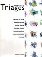 Couverture du livre « Triages anthologie (2005) » de  aux éditions Tarabuste