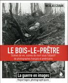 Couverture du livre « Le Bois-le-Prêtre » de Nicolas Czubak aux éditions Ysec
