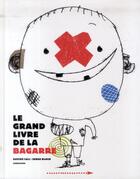 Couverture du livre « Le grand livre de la bagarre » de Serge Bloch et Davide Cali aux éditions Sarbacane