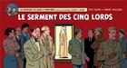 Couverture du livre « Blake et Mortimer Tome 21 : le serment des cinq lords » de Andre Juillard et Yves Sente aux éditions Blake Et Mortimer