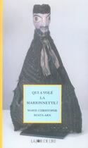 Couverture du livre « Qui a volé la marionnette ? » de Marie-Christophe Ruata-Arn aux éditions La Joie De Lire