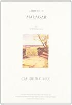 Couverture du livre « Cahiers de malagar t.15 ; françois mauriac » de  aux éditions Confluences