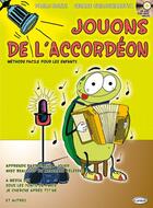 Couverture du livre « Jouons de l'accordéon ; méthode facile pour les enfants » de Paolo (Author Rozzi aux éditions Carisch Musicom