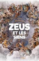 Couverture du livre « Zeus et les siens » de Didier Martineau aux éditions Geste