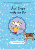 Couverture du livre « Just Grace Walks the Dog » de Charise Mericle Harper aux éditions Houghton Mifflin Harcourt